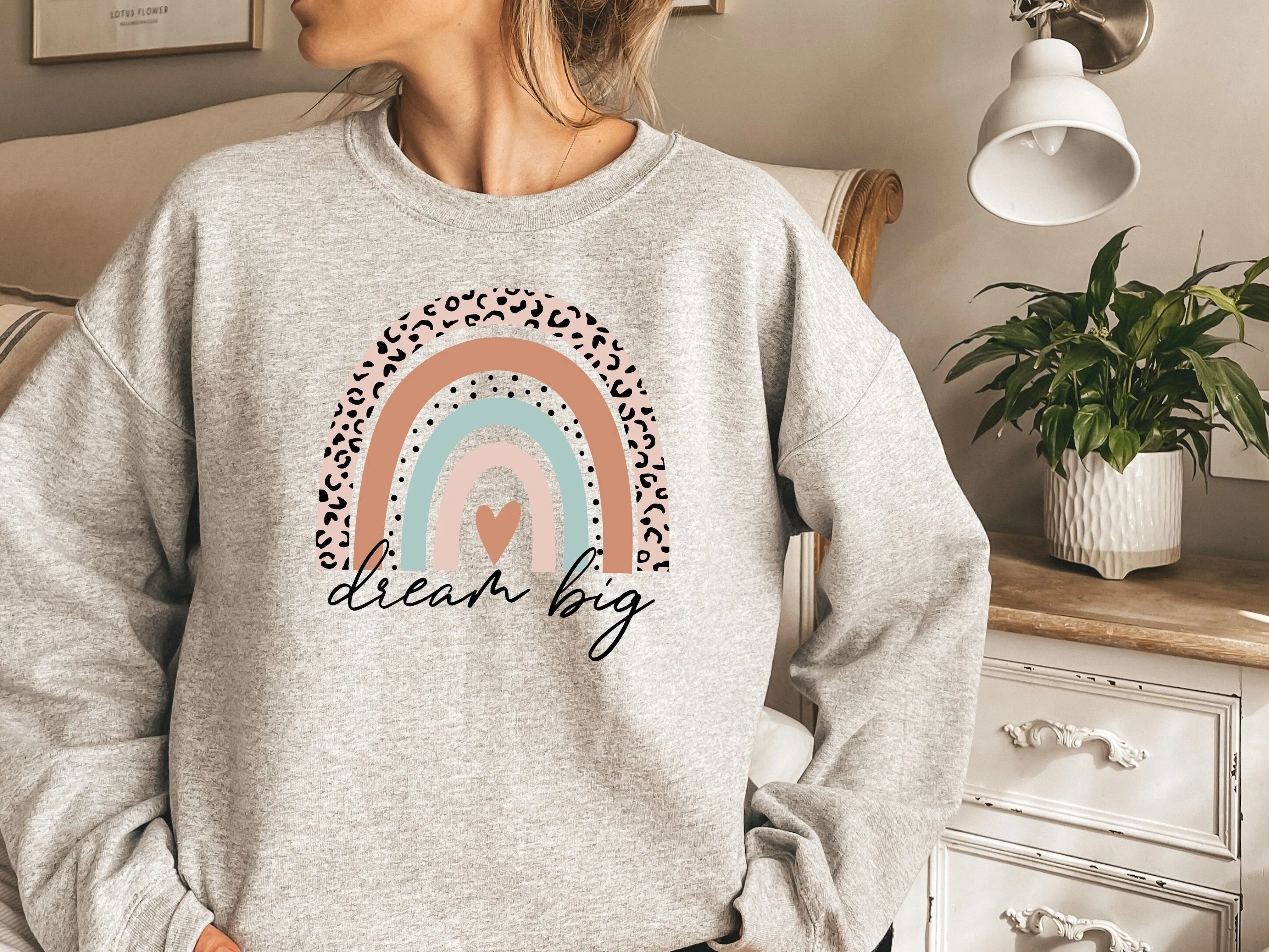 Dream Big Sweatshirt