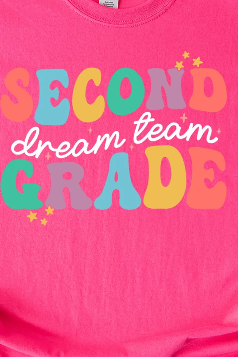 Dream Team Second Grade Short Sleeve Relaxed Fit T-Shirt